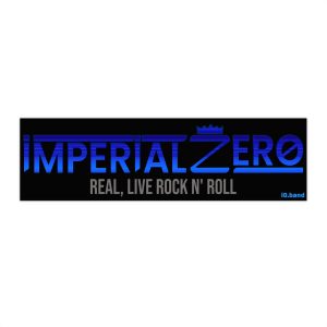 Imperial Zero Bumper Sticker – "Real, Live Rock N' Roll" Band Decal